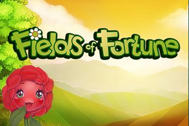 Fields of fortune